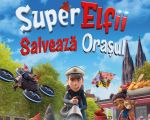 Filmul "Super elfii salvează orașul"