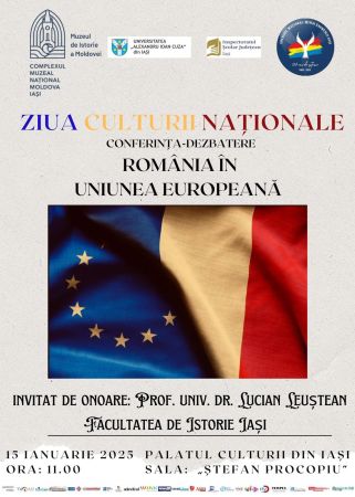 Ziua Culturii Naționale: Conferința-dezbatere „România în Uniunea Europeană”