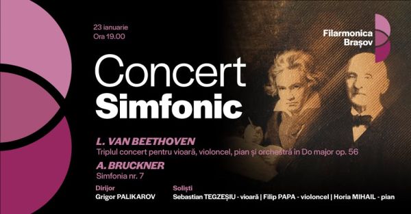 Concert simfonic cu Grigor Palikarov, Sebastian Tegzeșiu, Filip Papa și Horia Mihail