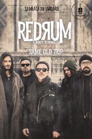 Concert Redrum - A Tribute to Grunge - Same Old Trip