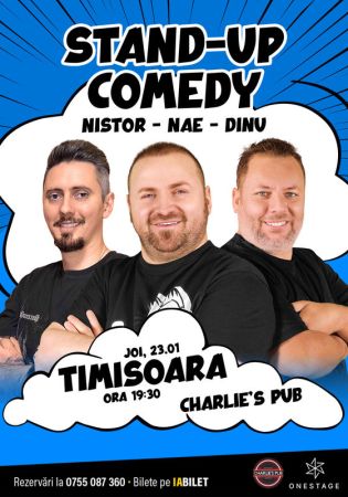 Stand-up cu Nae Nicolae, Bogdan Nistor și  Gabriel Dinu