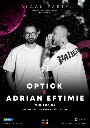 Optick & Adrian Eftimie | Black Party