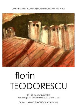 Expoziție de pictură - Florin Teodorescu