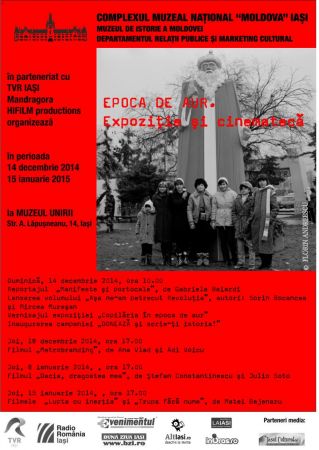 Epoca de Aur. Expoziţie şi cinematecă