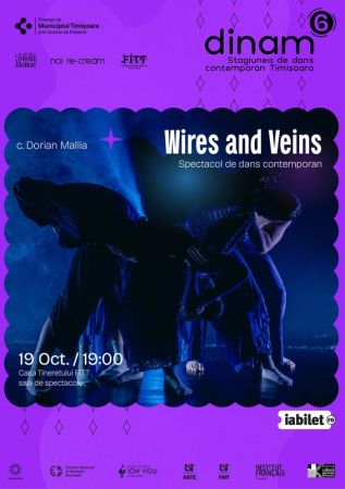Dans contemporan: Wires and Veins