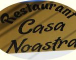 Restaurant Casa Noastră